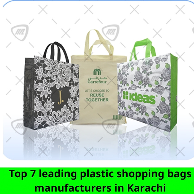 Top 7 leading plastic shopping bags manufacturers in Karachi